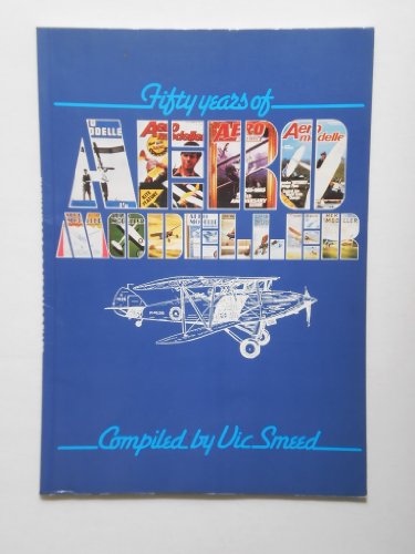 Fifty Years of Aeromodeller