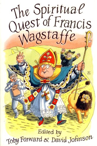 Spiritual Quest of Francis Wagstaffe