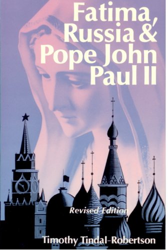 Fatima, Russia and Pope John Paul II