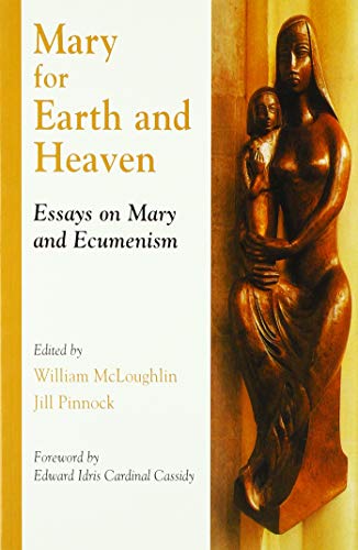 Mary for Earth and Heaven