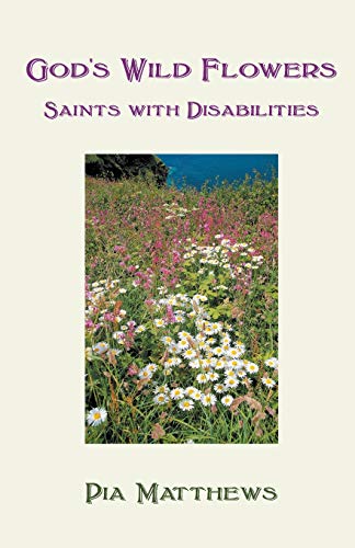 God's Wild Flowers: