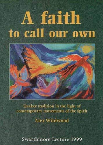 A Faith to Call Our Own