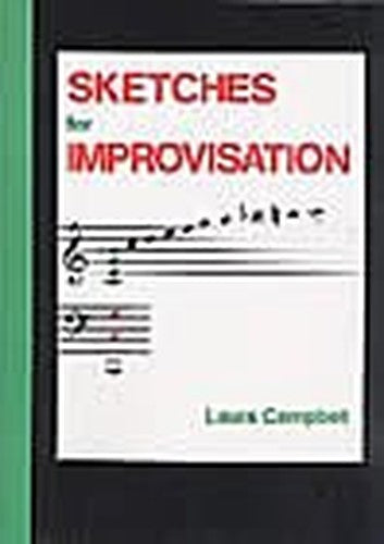 Sketches for Improvisation