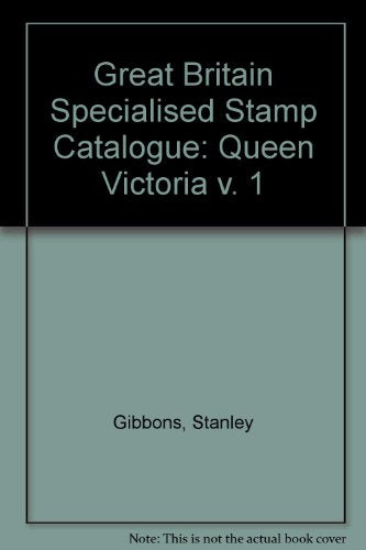 Great Britain Specialised Stamp Catalogue