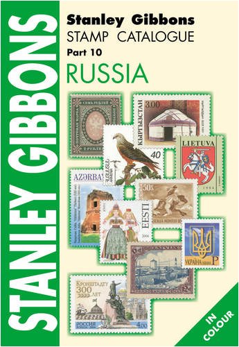 Stanley Gibbons Stamp Catalogue: Pt. 10: Russia