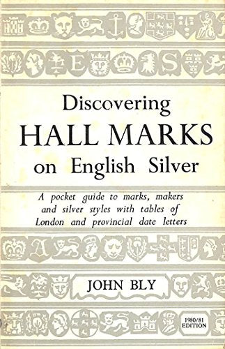 Discovering Hall Marks on English Silver