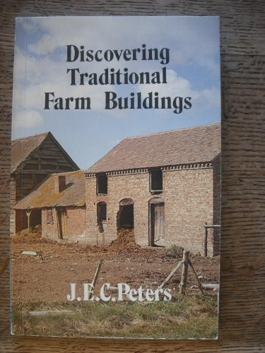 Discovering Traditional Farm Buildings