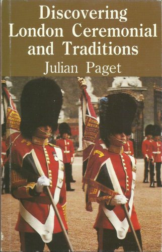 London Ceremonial and Traditions