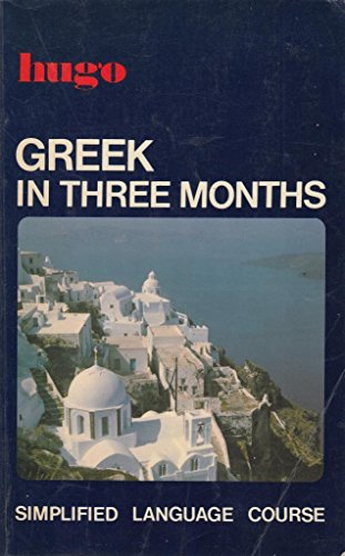 Greek in Three Months