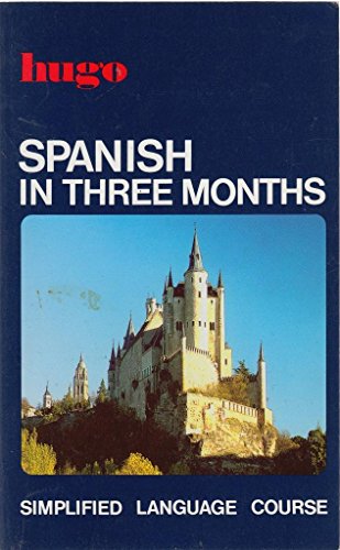 Hugo: In Three Months: Spanish