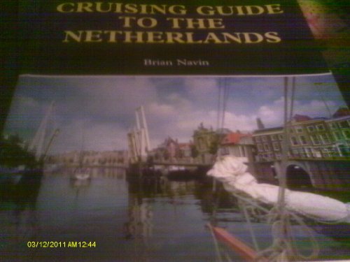 Cruising Guide to the Netherlands