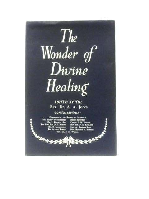 Wonder of Divine Healing