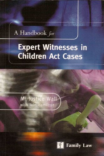 Handbook for Expert Witnesses in Children Act Cases