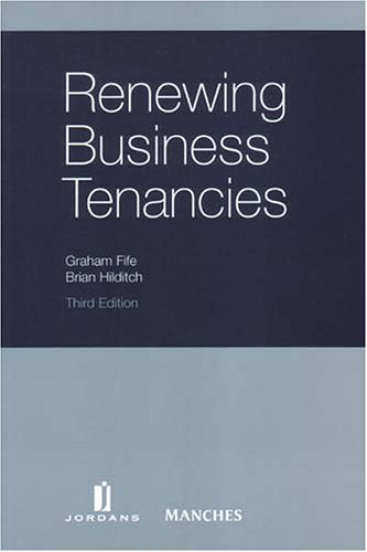 Renewing Business Tenancies