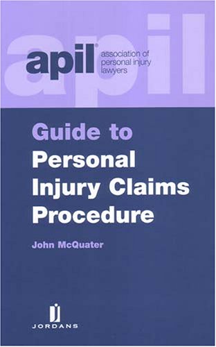APIL Guide to Personal Injury Claims Procedures