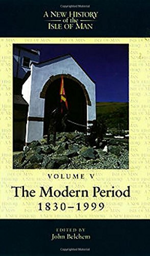 A New History of the Isle of Man, Vol. 5