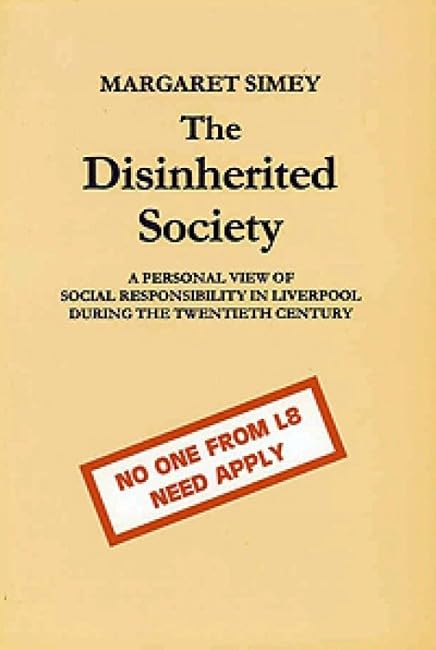 The Disinherited Society