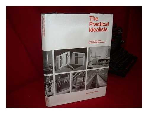 The Practical Idealists