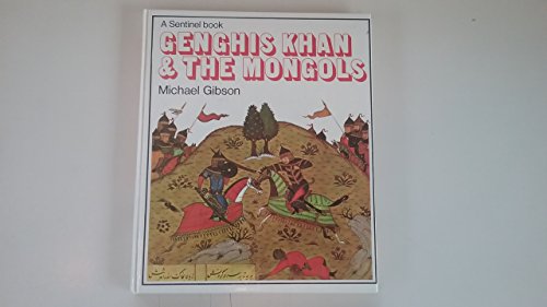 Genghis Khan and the Mongols