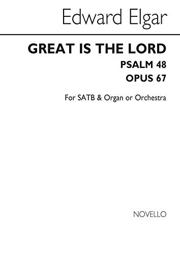 Great is the Lord, Op. 67