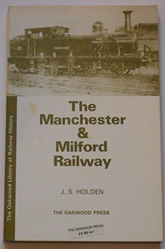 Manchester and Milford Railway