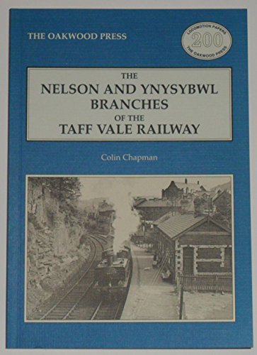 Nelson and Ynysybwl Branches of the Taff Vale Railway