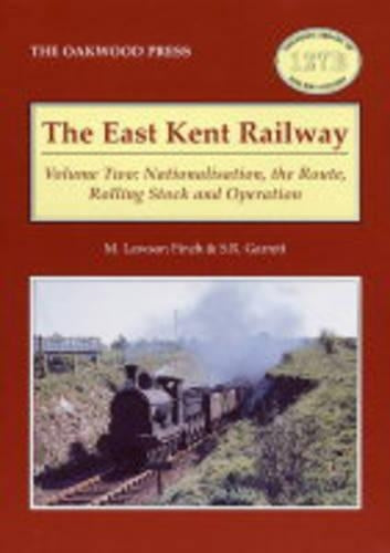 The East Kent Railway: Nationalisation, the Route: Rolling Stock and Operation