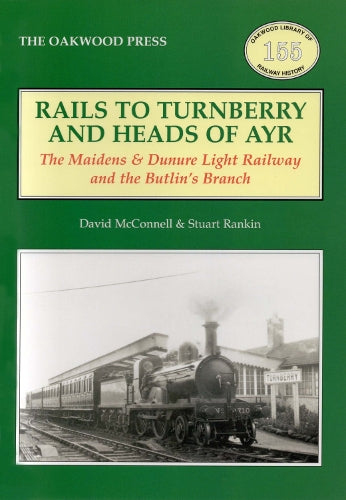 Rails to Turnberry and Heads of Ayr