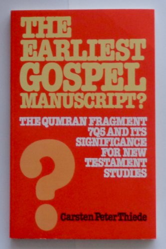 The Earliest Gospel Manuscript?