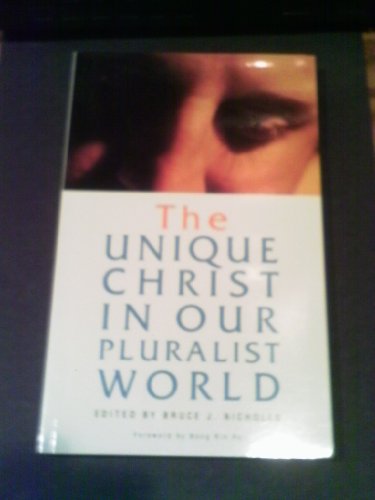 Unique Christ in Our Pluralist World
