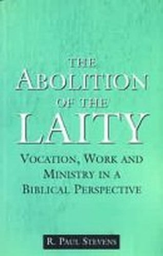 Abolition of the Laity