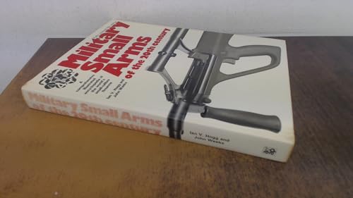 Military Small Arms of the 20th Century