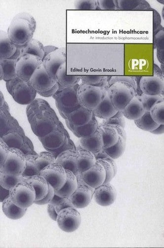 Biotechnology in Healthcare