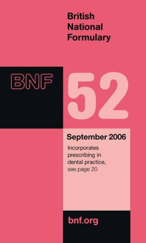 British National Formulary (BNF) 52