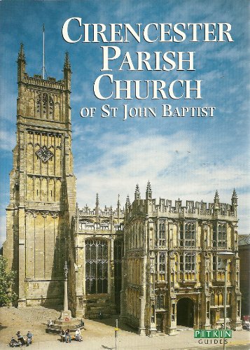 Cirencester Parish Church of St. John Baptist