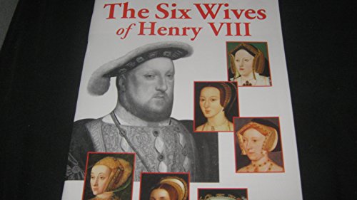 The Six Wives of Henry VIII