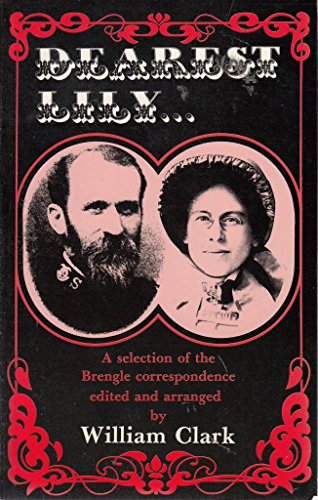 Dearest Lily -: A selection of the Brengle correspondence