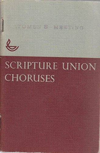 Scripture Union Choruses