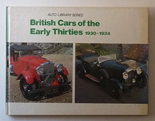 British Cars of the Early Thirties, 1930-34
