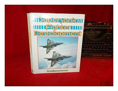 Supersonic Fighter Development