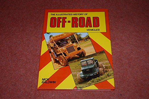 The Illustrated History of Off-road Vehicles