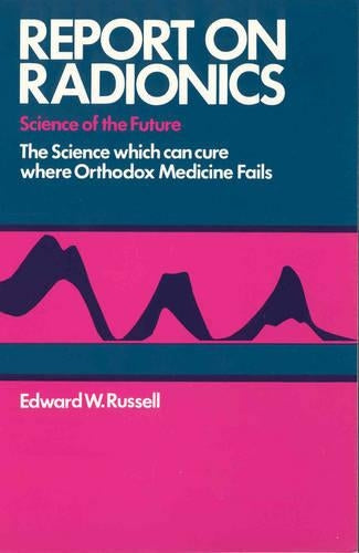 Report On Radionics