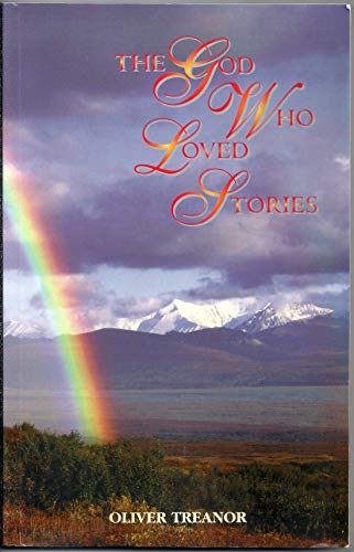The God Who Loved Stories