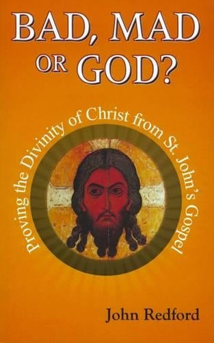 Bad,Mad or God?