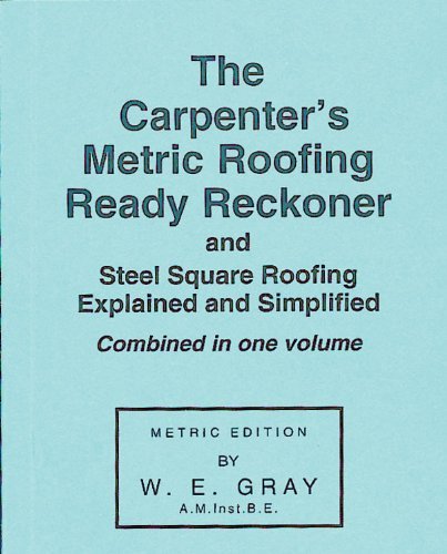 Carpenter's Metric Roofing Ready Reckoner