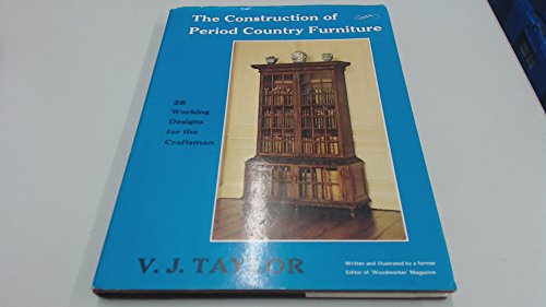 Construction of Period Country Furniture