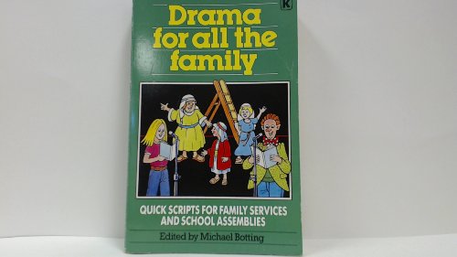 Drama for All the Family