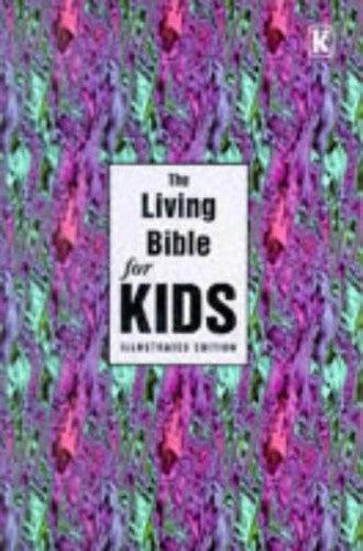 The Living Bible for Kids