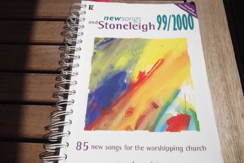 Newsongs and Stoneleigh 99/200: 85 New Songs for the Worshipping Church