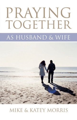 Praying Together as Husband and Wife